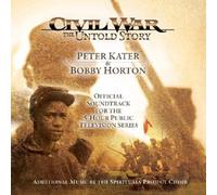 Civil War: The Untold Story Official Soundtrack by Peter Kater (2014-05-04)