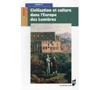 Civilisation et culture dans l'Europe des Lumières