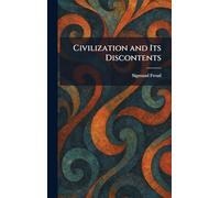 Civilization and Its Discontents