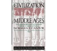 Norman F. Cantor Civilization of the Middle Ages (Tascabile)