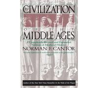 Norman F. Cantor Civilization of the Middle Ages (Tascabile)