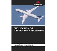 CIVILIZATION OF UZBEKISTAN AND FRANCE