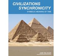 Civilizations and Synchronicity: Symbolic Meaning of Time