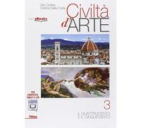 Civiltà d'arte. Per le Scuole superiori. Con e-book. Con espansione online (Vol. 3)