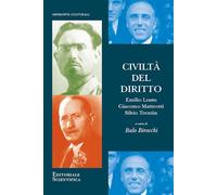 Civiltà del diritto. Emilio Lussu Giacomo Matteotti Silvio Trentin