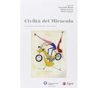 Civiltà del miracolo - Bischi