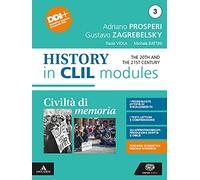 Civiltà di memoria. Contemporary history in CLIL modules. Per le Scuole superiori. Con e-book. Con espansione online (Vol. 3)
