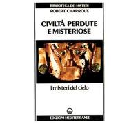 Civiltà perdute e misteriose