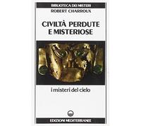 Civiltà perdute e misteriose