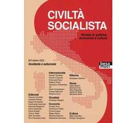 Civiltà socialista. Rivista di politica, economia e cultura. Vol. 8: Occidente e autocrazie