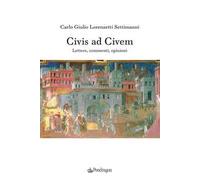 Civis ad civem. Lettere, commenti, opinioni