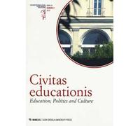 Civitas educationis. Education, politics and culture. Vol. 2