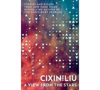 Cixin Liu A View from the Stars (Copertina rigida)