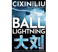 Cixin Liu Ball Lightning (Tascabile)
