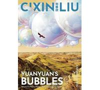 Cixin Liu's Yuanyuan's Bubbles: A Graphic Novel (The Worlds of Cixin Liu)