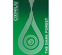 Cixin Liu The Dark Forest (Copertina rigida) Three-Body Problem
