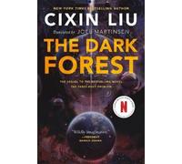 The Dark Forest (Remembrance of Earth's Past) by Cixin Liu