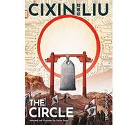 Xavier Besse Cixin Liu's The Circle (Tascabile) Worlds of Cixin Liu