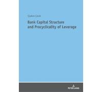 Ciydem Catak Bank Capital Structure and Procyclicality of Leverage (Tascabile)