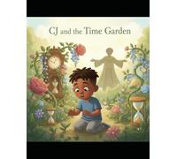 CJ and the Time Garden