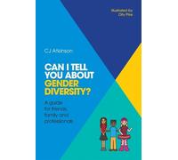 CJ Atkinson Can I tell you about Gender Diversity? (Tascabile)