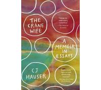 CJ Hauser The Crane Wife (Tascabile)