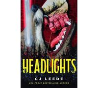 Cj Leede Headlights (Copertina rigida)