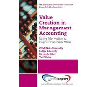 CJ McNair-Conne Value Creation in Management Accounting: Using Info (Tascabile)