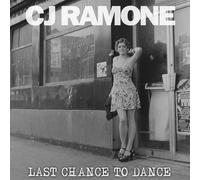 CJ Ramone Last Chance to Dance (Vinyl LP) 12" Album