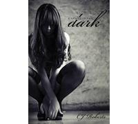 Cj Roberts Captive in the Dark (Tascabile) Dark Duet