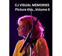 CJ Visual Memories: Picture This...Volume 5