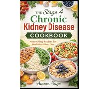 CKD STAGE 4 COOKBOOK FOR SENIORS