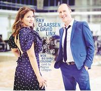 Fay Claassen & David Linx And Still We Sing (Vinyl LP) 12" Album