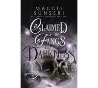 Claimed by Fangs and Darkness: 2
