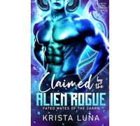 Claimed by the Alien Rogue: A Sci Fi Alien Warrior Romance: 1