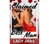 Claimed by the Best Man: Forbidden Attractions Book 8: a Steamy, Age Gap Short