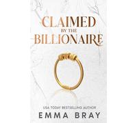 Claimed by the Billionaire: 2