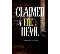 Claimed by the Devil: A Dark Mafia Romance