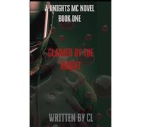 Claimed by the Knight: A Knight MC Novel