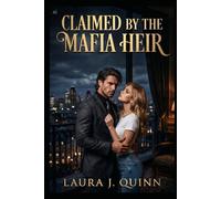 Claimed by the Mafia Heir