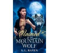 Claimed by the Mountain Wolf