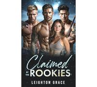 Claimed by the Rookies: A Why Choose Hockey Romance
