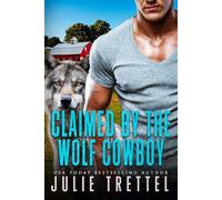 Claimed by the Wolf Cowboy: 2