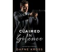Claimed in Silence: MM Dark Mafia Romance