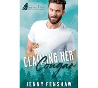 Claiming Her Cougar: Small Town Shifter Workplace Forbidden Romance