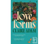 Claire Adam Love Forms (Copertina rigida)