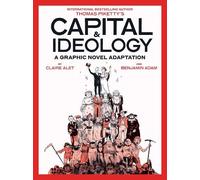 Claire Alet Thomas Pike Capital & Ideology: A Graphic Novel Adaptat (Tascabile)