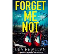 Claire Allan Forget Me Not (Tascabile)