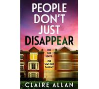 Claire Allan People Don't Just Disappear (Tascabile)