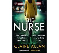 Claire Allan The Nurse (Tascabile)